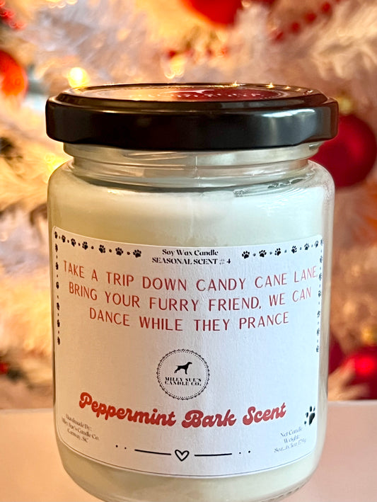 Take a Trip Down Candy Cane Lane, Bring Your Furry Friend, We Can Dance While They Prance, Peppermint Bark Scent, 8oz Glass Jar Candle